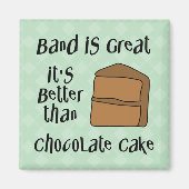 Band is geweldig magneet (Voorkant)