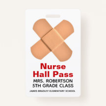 Bandaidschool Zurse Hall Pass Badge