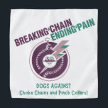 Bandana Briser La Chaîne Et Mettre Fin À La Douleur Animal<br><div class="desc">Faites la promotion de l'entraînement des chiens libres de force avec nos chiens contre les chaînes de choc   colliers de pinches Bandana pour animaux de compagnie!</div>