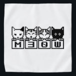 BANDANA LE CHATS M30W 8 BITS<br><div class="desc">MEOW MEOW MEOW MEOW Globe Trotters se spécialise dans l'imagerie idiosyncratique du monde entier. Vous y trouverez des Cartes de Voeux,  Cartes Postales,  Posters,  Mousepads et plus encore.</div>