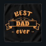 Bandana Meilleur papa jamais | Cadeau significatif | Pour<br><div class="desc">Montrez à papa combien vous l'aimez avec ce cadeau personnalisé unique meilleur papa. CADEAU PARFAIT : Idéal pour donner à un père. Il est également particulièrement adapté aux anniversaires, serres, fête des pères, Thanksgiving, Noël et autres fêtes importantes, comme cadeau de coeur pour vos personnes importantes. Cela fait l'un des...</div>