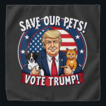 Bandana Sauvez nos animaux de compagnie Votez Trump Pets F<br><div class="desc">Trump 2024,  protection des animaux de compagnie,  vote Trump,  sécurité des animaux,  élection 2024,  pro-Trump,  Trump avec animaux de compagnie,  dessin de chien et de chat,  élection des amoureux des animaux de compagnie,  animaux de compagnie politique,  soutien de Trump,  sécurité des animaux de compagnie,  campagne électorale</div>