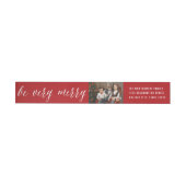 Bande Pour Adresse De Retour Be Very Merry White Script Christmas Photo Address (Individuel)