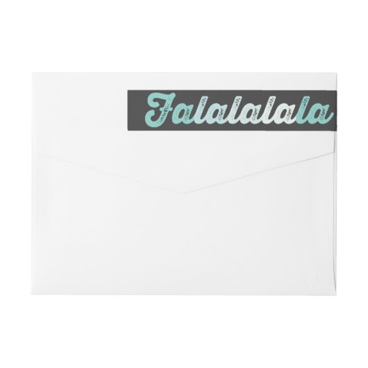Bande Pour Adresse De Retour Ombre Mint Falalalala Bold Script moderne (Dos)