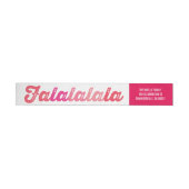 Bande Pour Adresse De Retour Ombre Pink Falalalala Bold Script moderne (Individuel)