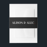 Bandeau De Faire-part Black & white ventre band - Invitations de mariage<br><div class="desc">Simple bande de ventre noir et blanc qui peut être utilisé avec n'importe quelle suite d'invitation! La police et les couleurs de notre design correspondent à "We're Getting Married". La suite Faire-part de mariage Las Vegas. Customisez avec vos noms et vos couleurs en cliquant sur le bouton "Modifier la conception"...</div>
