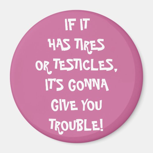 Banden & testikels Trouble Magnet Magneet (Voorkant)