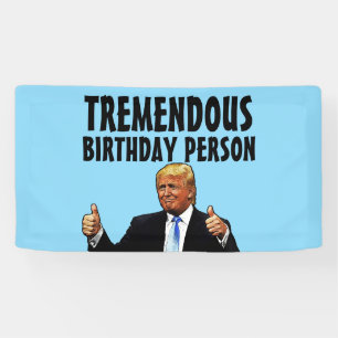 BANDEROLE DRÔLE D'ANNIVERSAIRE DE DONALD TRUMP