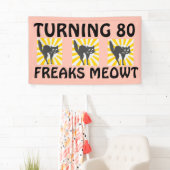 BANDEROLE FUNNY CAT POUR LES 80 ANS (En situation)
