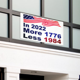 Banderoles 2022 More 1776 Less 1984