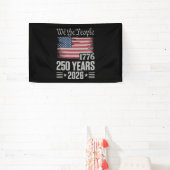 Banderoles 250 Years 1776 2026 250th Birthday 4th Of July (Insitu)