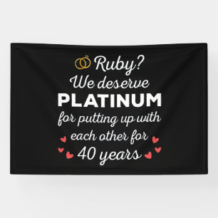 Banderoles 40ème anniversaire du Mariage I - Ruby Funny Coupl