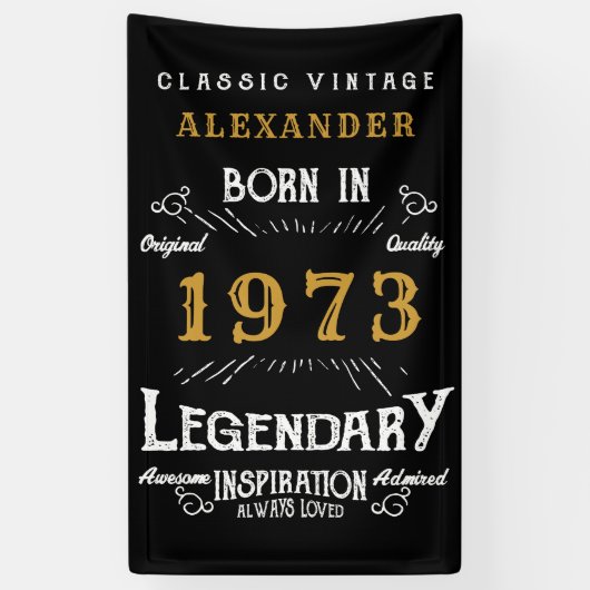Banderoles 50th Birthday 1973 Ajouter Nom Black Gold Legendar (Vertical)
