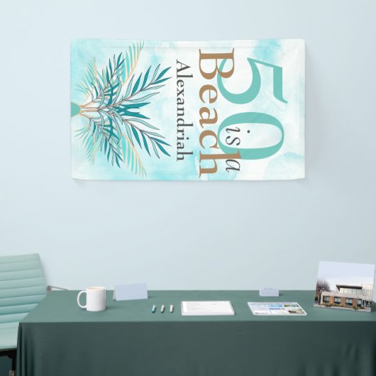 Banderoles 5O EST UNE PLAGE Cinquantième Blue Turquoise party (Salon professionnel)