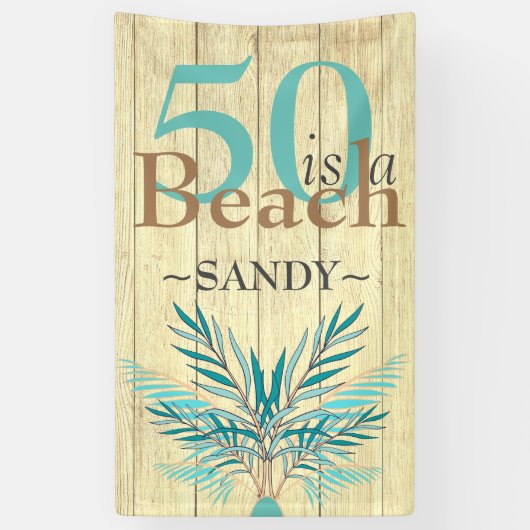 Banderoles 5O EST UNE PLAGE Cinquantième plage côtière Annive (Vertical)