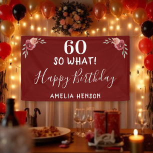 Banderoles 60 Et alors Rose Aquarelle Rouge 60e Anniversaire