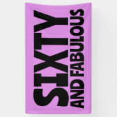 BANDEROLES 60E ANNIVERSAIRE FABULOUS BANNER DE PARTI (Vertical)