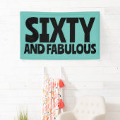 BANDEROLES 60E ANNIVERSAIRE FABULOUS BANNER DE PARTI (En situation)