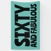 BANDEROLES 60E ANNIVERSAIRE FABULOUS BANNER DE PARTI (Vertical)