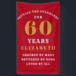 Banderoles 60th Birthday Standards Red Gold Ajouter votre nom<br><div class="desc">60e fête d'anniversaire bannière personnalisée en rouge et or élégant. Faites cette fête spéciale avec cette bannière facile à éditer. Le modèle permet de modifier le texte et le nom selon vos besoins.</div>