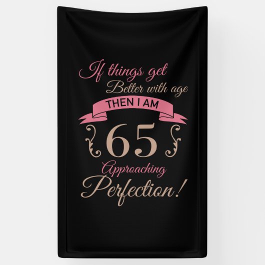 Banderoles 65e anniversaire mieux avec l'âge (Vertical)