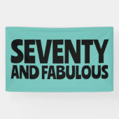 BANDEROLES 70E ANNIVERSAIRE FABULOUS BANNER DE PARTI (Horizontal)
