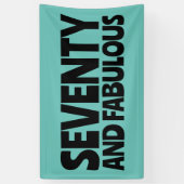 BANDEROLES 70E ANNIVERSAIRE FABULOUS BANNER DE PARTI (Vertical)