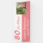 Banderoles 80 Alors ce rose amusant 80e fête d'anniversaire P (Vertical)