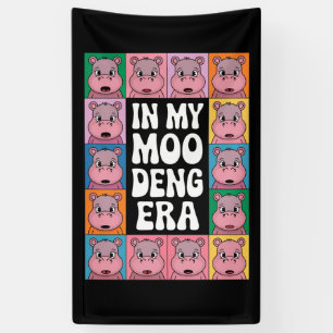 Banderoles À mon époque de Moo Deng, amateur d'hippopotame Mo