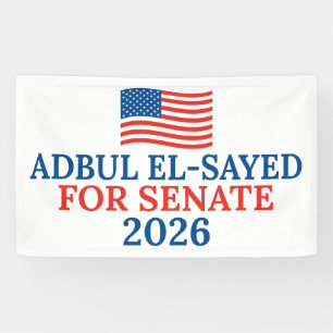 Banderoles Abdul El-Sayed pour le Sénat Parti de l'élection 2