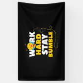 Banderoles Abeille travailler dur rester bosse (Vertical)