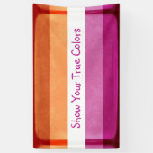 Banderoles Afficher Vos Véritables Couleurs, Couleurs Drapeau (Vertical)