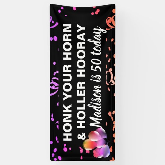 Banderoles Amusant Joyeux 50e Anniversaire Honk Your Horn Nam (Vertical)