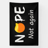 Banderoles Anti-Trump - Non, pas à nouveau II (Verticale)