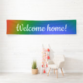 Banderoles Arc en ciel "Bienvenue à la maison" (En situation)