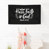 Banderoles Art Religieux : Ayez foi en Dieu Conception des Éc (En situation)