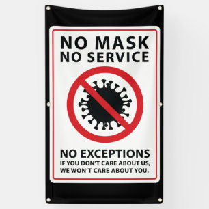 Banderoles aucun masque aucun service aucune exception