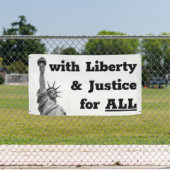 Banderoles avec Liberty & Justice pour tous (Insitu)
