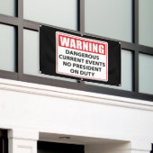 Banderoles avertissement à l'encontre d'un président de servi (Bâtiment extérieur)