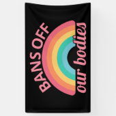 Banderoles Avortement Pro - Interdictions De Nos Corps II (Vertical)