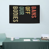Banderoles Avortement Pro - Interdit Nos Corps I (Salon professionnel)