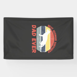 Banderoles Best German Shepherd dad ever quote Funny Shepherd