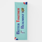 Banderoles Better Together Beaumont Banner (Verticale)