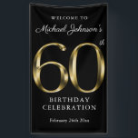 Banderoles Black Gold 60th Birthday Party Élégant Bienvenue<br><div class="desc">Black Gold 60th Birthday Party Élégante bannière de bienvenue. Conception simple mais classe de thème d'anniversaire avec l'année de naissance jalon dans l'effet de texte en or solide! Design élégant pour tout genre, homme ou femme. C'est certainement une façon solide de célébrer votre anniversaire ! Consultez la collection pour coordonner...</div>