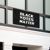 Banderoles Black Votes Matter - noir blanc (Bâtiment extérieur)