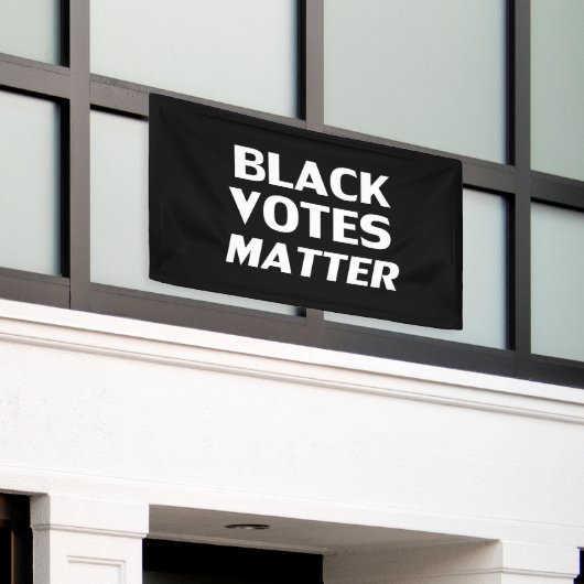 Banderoles Black Votes Matter - noir blanc (Bâtiment extérieur)