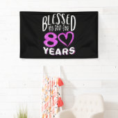 Banderoles Blessed By God For 80 Years Happy 80th Birthday (En situation)