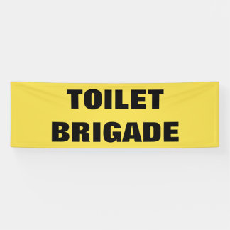 BANDEROLES BRIGADE TOILET