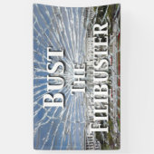 Banderoles Bust The Filibuster (Vertical)