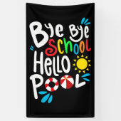 Banderoles Bye Bye School Hello Pool I (Vertical)